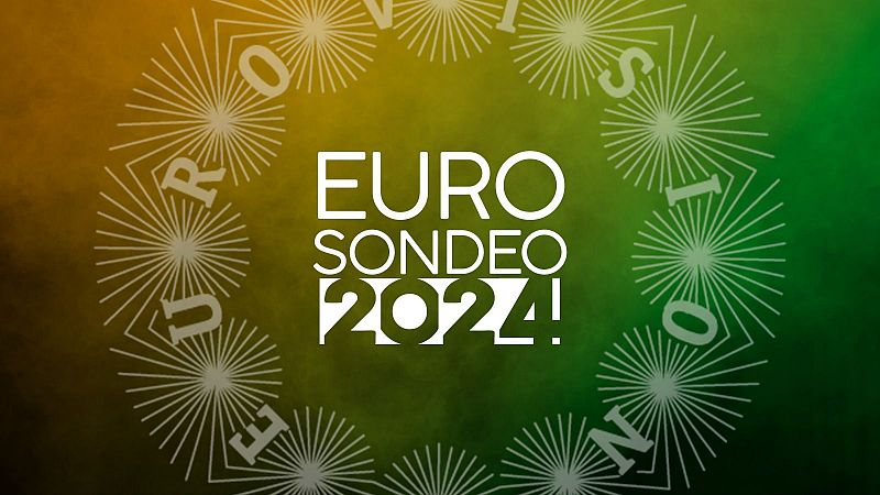 ¡Llega el Eurosondeo RTVE 2024! Ya puedes votar por tus canciones favoritas de Eurovisión 2024