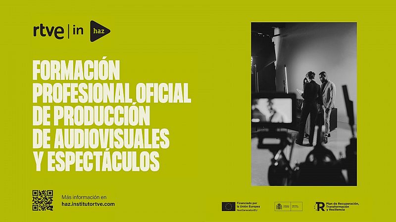 RTVE Instituto y Haz organizan varios seminarios web para presentar la FP semipresencial de Producción de Audiovisuales y Espectáculos