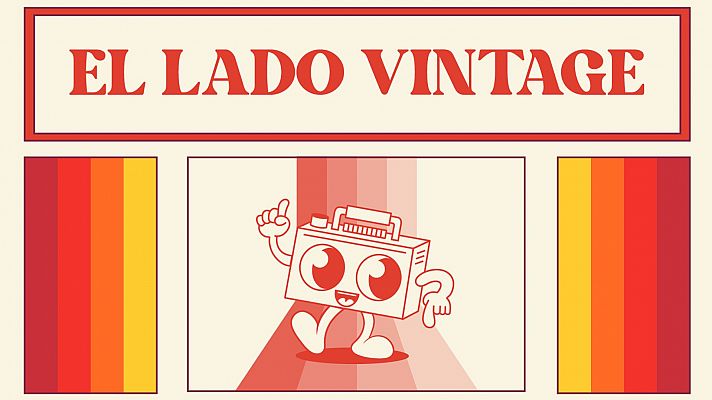 Radio 3 Extra estrena 'El Lado Vintage', un podcast de la historia ms actual
