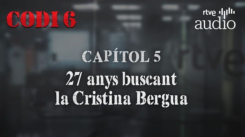 Cristina Bergua, desapareguda fa 27 anys: un cas que encara no està tancat