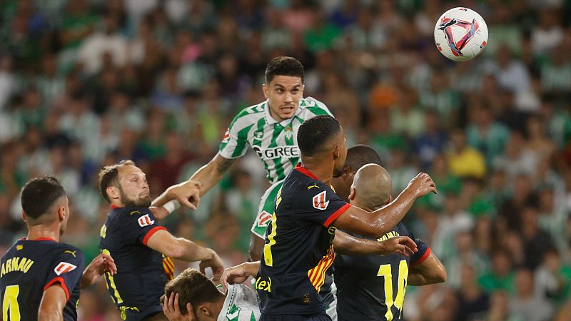 Betis 1-1 Girona: Betis y Girona abren la temporada con tablas en un duelo frenético