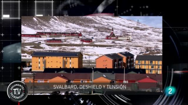 'Documentos TV' estrena temporada con 'Svalbard, deshielo y tensión'