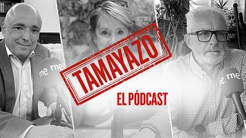 Tamayazo, un podcast de RNE Audio