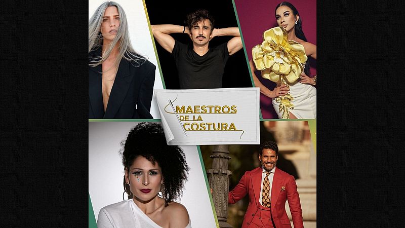 Rosa López, Laura Sánchez, Óscar Higares, Carmen Farala y Canco Rodríguez, primeros nombres de 'Maestros de la Costura Celebrity 1'