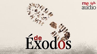 'De xodos', la docuserie de RNE Audio que recorre las rutas de las migraciones de ayer y de hoy