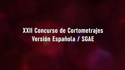 Abierta la convocatoria de la XXII edicin del Concurso de Cortometrajes Versin Espaola / SGAE