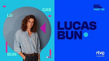 Lucas Bun se presenta al Benidorm Fest 2025