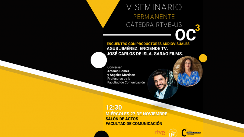 Los productores Agus Jiménez y José Carlos de Isla protagonizan el V Seminario de la Cátedra RTVE-US