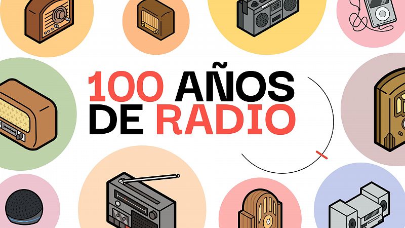 La radio cumple 100 años en España