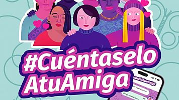 "Aqu est tu amiga para ayudarte": una campaa distinta para identificar la violencia