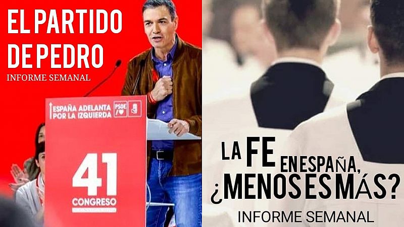 'El partido de Pedro', sobre el Congreso Federal del PSOE, este sábado en 'Informe semanal'