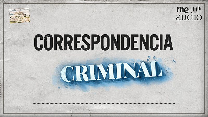El podcast de RNE Audio 'Correspondencia criminal', Premio de Periodismo de la Guardia Civil