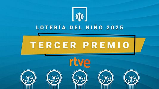 Tercer Premio Lotera del Nio 2025, XXXXX