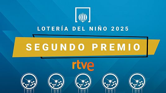 Lotera del Nio 2025: segundo premio