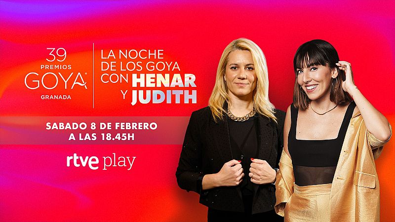 Premios Goya 2025: Hora, fecha y dónde hoy ver la alfombra roja (y el backstage) con Henar Álvarez y Judith Tiral