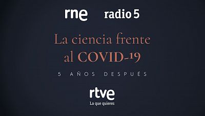 RTVE organiza las jornadas 'La ciencia frente al Covid-19, cinco aos despus'