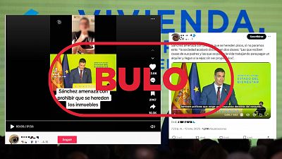 Pedro Snchez no ha amenazado con "prohibir" la herencia de inmuebles, es un bulo