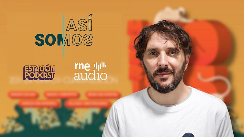 El podcaster Molo Cebrián lleva 'Así somos' a Estación podcast: psicoaprendizajes, psicología social y archivo sonoro