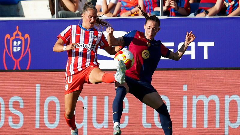 Vuelve a ver la final de la Copa de la Reina 2025 entre Barcelona y Atltico de Madrid en RTVE Play