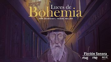 Cartel de la ficcin sonora 'Luces de bohemia'.