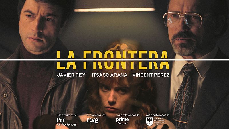 'La frontera', con Javier Rey, Itsaso Arana y Vincent Pérez, llegará muy pronto a La 1