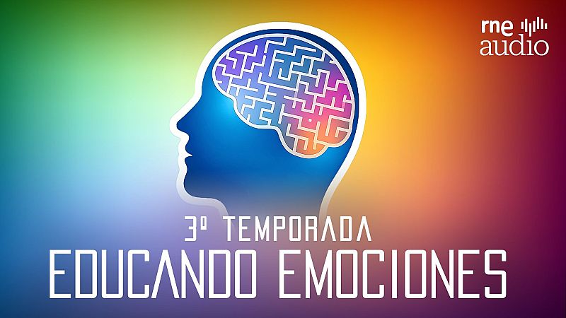 Este agosto escucha todos los capítulos de 'Educando emociones', un podcast para entender lo que nos pasa por dentro
