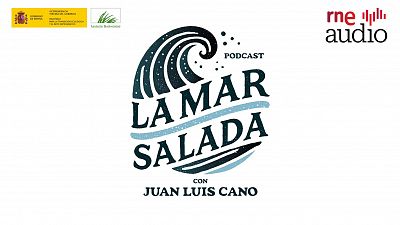 RTVE estrena el podcast 'La Mar Salada', en colaboracin con Juan Luis Cano y la Fundacin Biodiversidad (MITECO)