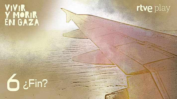 Imagen de portada del captulo 6 de 'Vivir y morir en Gaza'