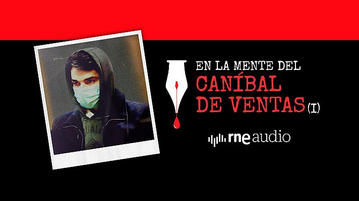 Correpondencia criminal 2x10 - Canibal de Ventas