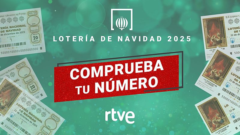 Comprobar Lotería de Navidad 2025: busca si tu número tiene premio