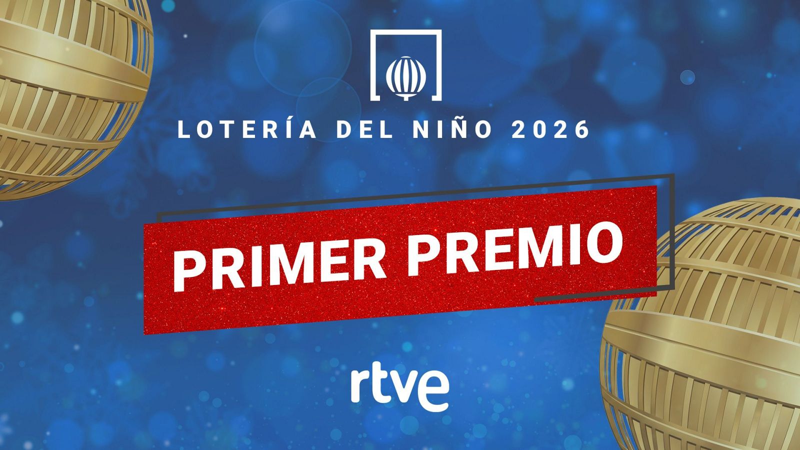 Primer Premio de la Lotería del Niño 2026: 06703 | Ver vídeo | Ver