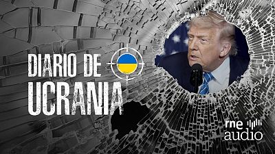 Pódcast 'Diario de Ucrania' | Un año de Trump: de solucionar la guerra en 24 horas al "es más difícil de lo que pensaba"