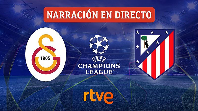 Galatasaray - Atl�tico de Madrid, en directo | Champions hoy