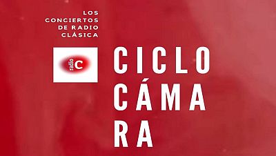 Comienza el XXX Ciclo de Música de Cámara de la Orquesta y Coro RTVE en 'Los Conciertos de Radio Clásica'