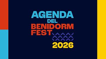 Agenda Benidorm Fest 2026
