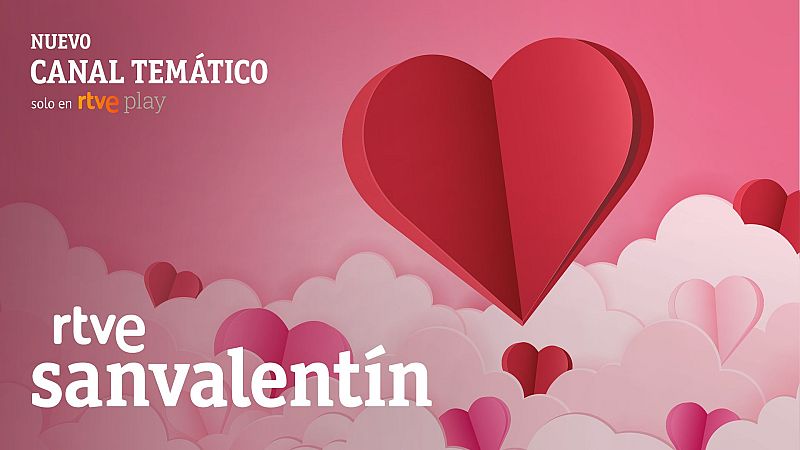 RTVE Play estrena 'RTVE San Valentín', un nuevo canal temático en el que el amor es el gran protagonista