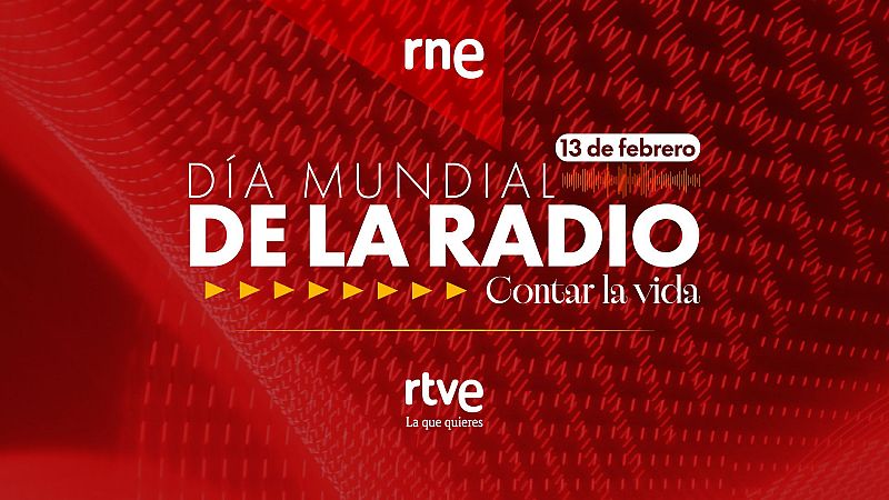 RNE celebra este viernes el Día Mundial de la Radio