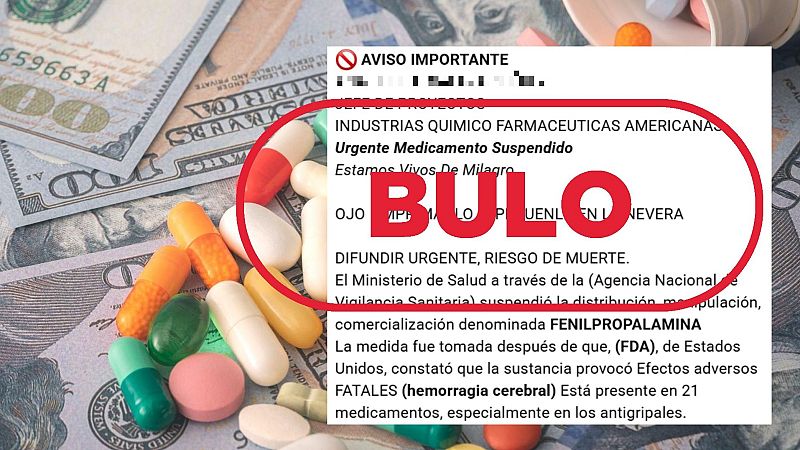 No hay una alerta sanitaria en Espa�a por medicamentos con fenilpropalamina: es un bulo de WhatsApp