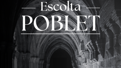 Ràdio 4 s'endinsa en el monestir de Poblet amb el pòdcast 'Escolta Poblet'