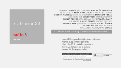 Radio 3 presenta Cultura26, debates en el Museo del Prado