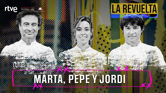 Pepe Rodr�guez, Marta Sanahuja y Jordi Cruz, jueces de MasterChef 14, invitados de hoy en La Revuelta