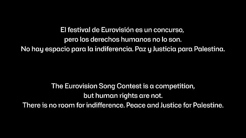 El mensaje de RTVE, antes de Eurovisión: "Es un concurso, los derechos humanos no lo son. No hay espacio para la indiferencia. Paz y justicia para Palestina"