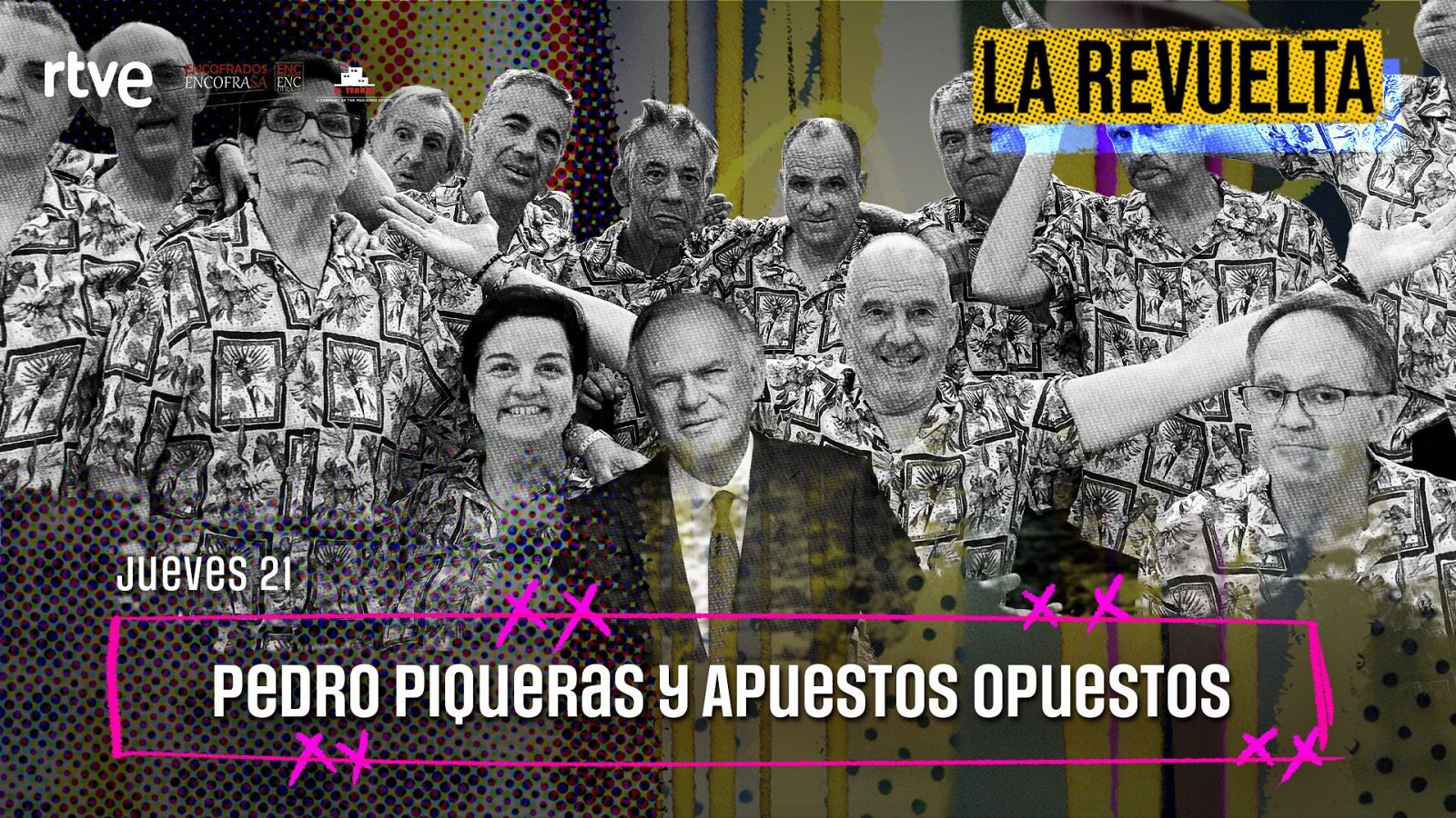 Pedro Piqueras y Apuestos Opuestos, invitados de hoy 21 de mayo en La Revuelta