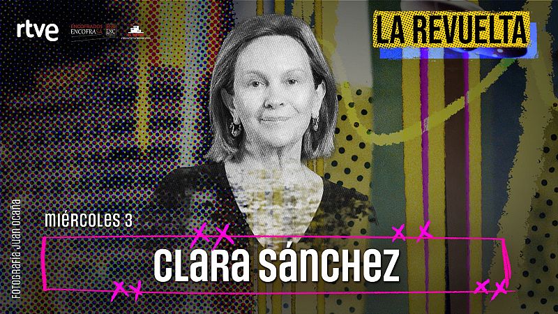 Clara S�nchez, invitada de hoy en La Revuelta 3/6/26