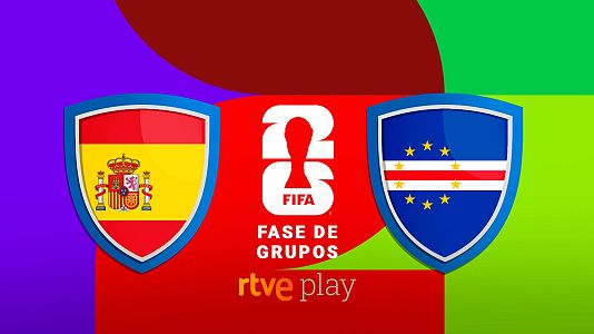 Espa�a - Cabo Verde: hora y d�nde ver en TV gratis el partido del Mundial 2026
