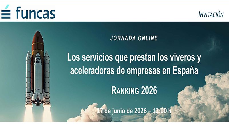 La aceleradora de empresas de RTVE queda segunda en el ranking de Funcas 2026