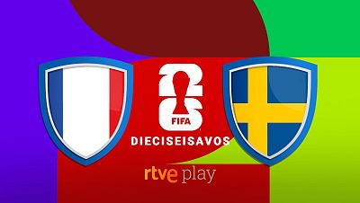 Francia - Suecia: Hora y d�nde ver gratis en TV el partido de dieciseisavos de final del Mundial 2026