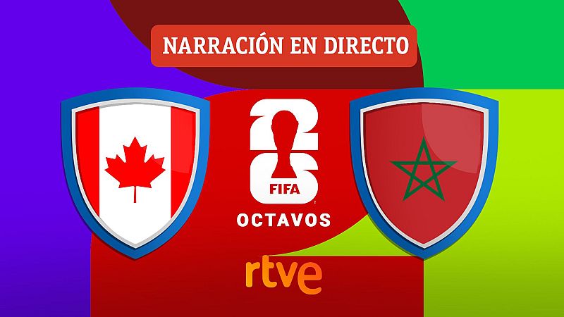 Canad� - Marruecos, en directo | Mundial 2026