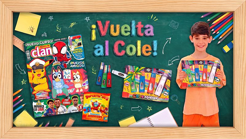¡Vive la mejor vuelta al cole con la nueva revista Clan!