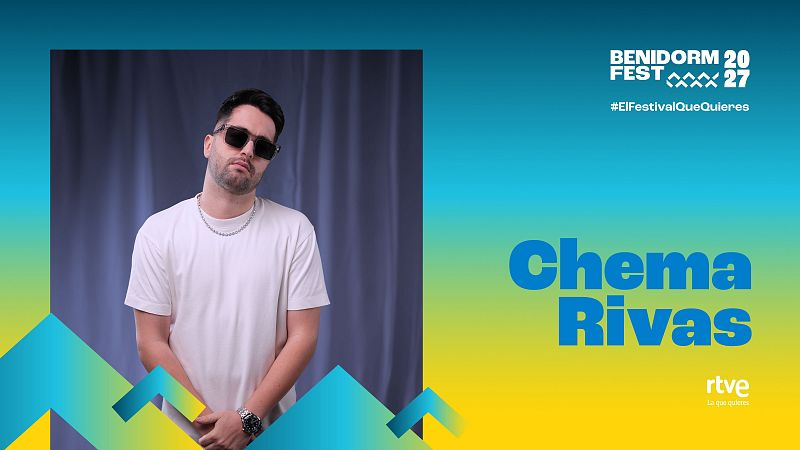 �Qui�n es Chema Rivas? As� es el artista que participa en el Benidorm Fest 2027